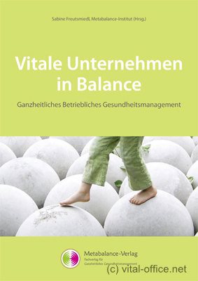 Vitale Unternehmen in Balance