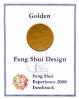 Gold-Medaille 2000 fr bestes Feng Shui Design